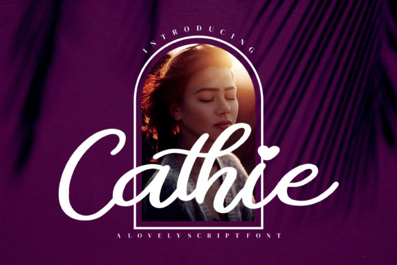 Cathie Font Review: Elevate Your Campaign Visuals