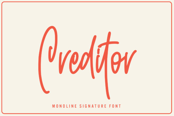Creditor Font: A Relaxed Script for Branding
