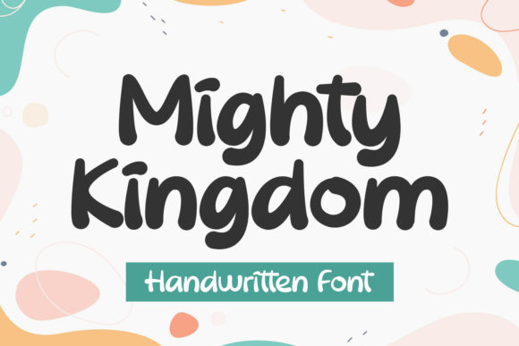 Mighty Kingdom Font: A Whimsical Script for Branding