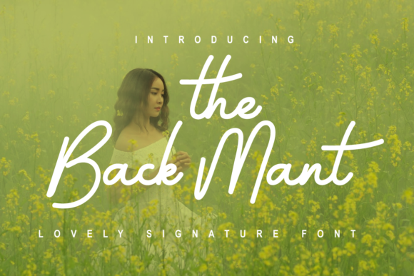 The Back Mant: A Refined Script Font for Editorial Design