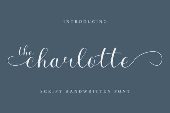 The Charlotte Font: A Designer’s Guide to Elegant Script